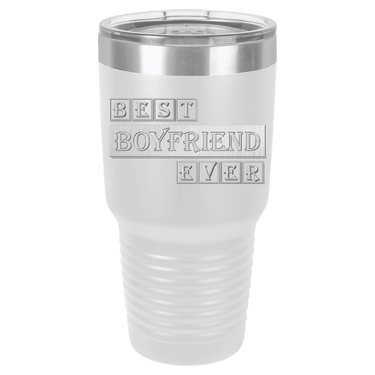 Best Boyfriend Ever Tumbler